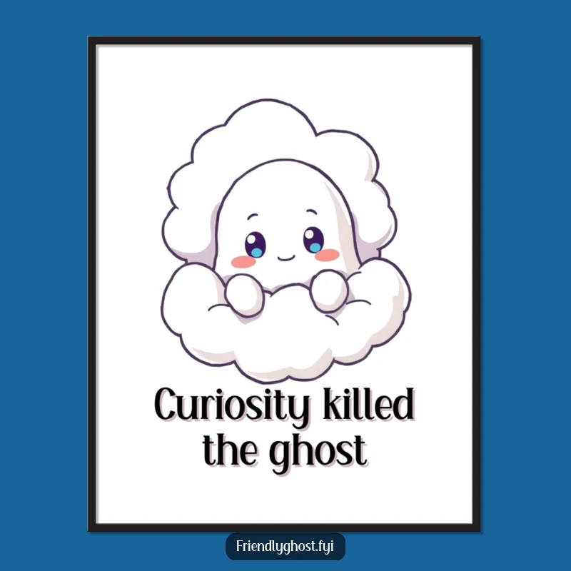 Funny Ghost Cloud Peek Poster: Curious Spirit Wall Art, Unique Funny Gift