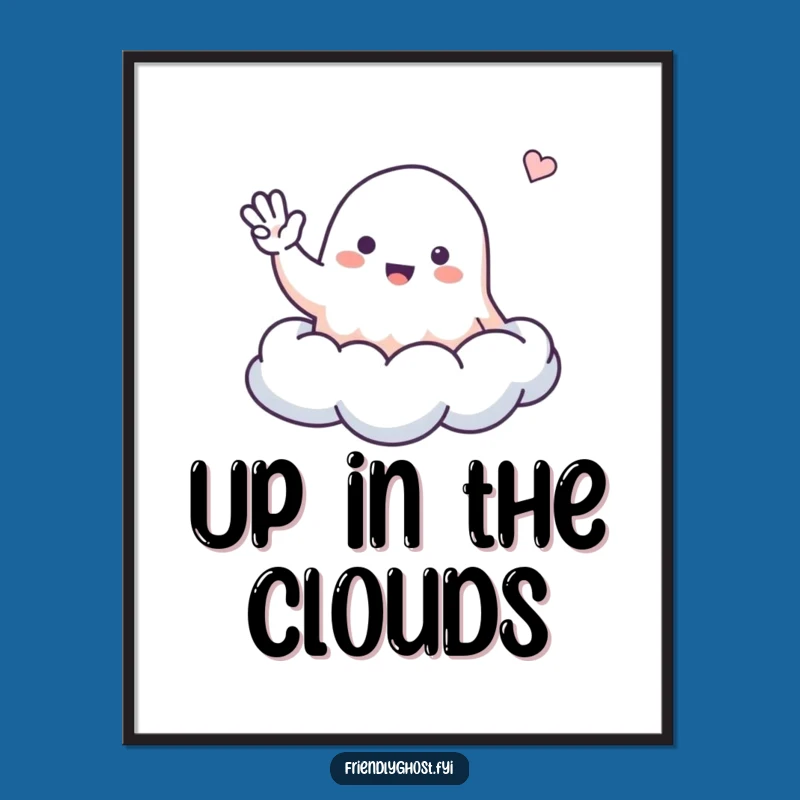 Funny Friendly Ghost Cloud Poster - Whimsical Wall Art for a Cheerful Home