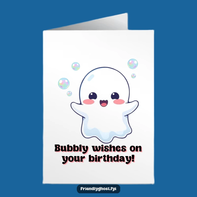 Free Printable Birthday Card: Bubbling Ghost, Fun Downloadable Gift!