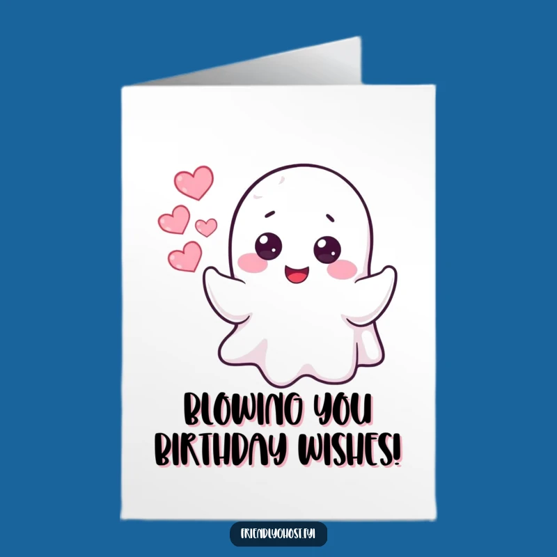 Free Printable Birthday Card: Ghost Blowing Heart Bubbles, Sweet Downloadable Gift!