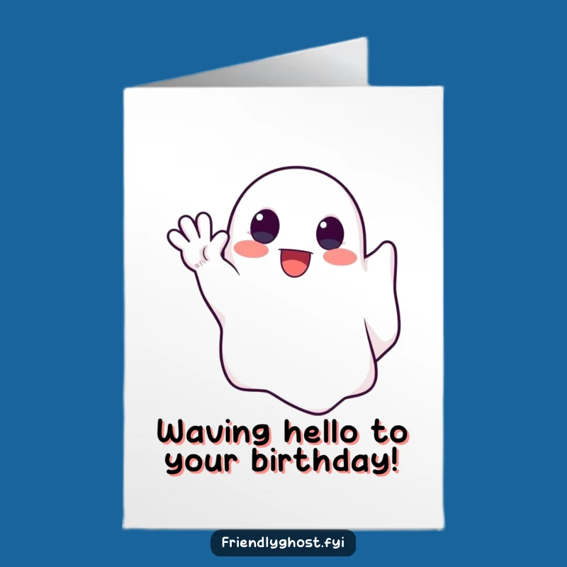 Free Printable Ghostly Hello Birthday Card - Funny Ghosty Downloadable Gift
