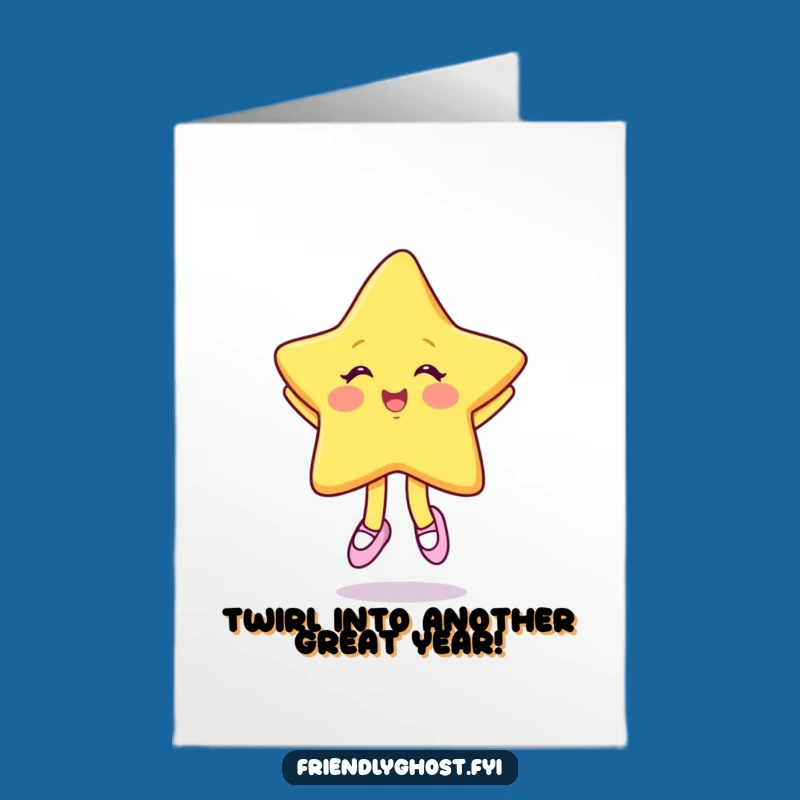 Free Printable Birthday Card: Giggling Star Dancer - Funny Downloadable Gift!