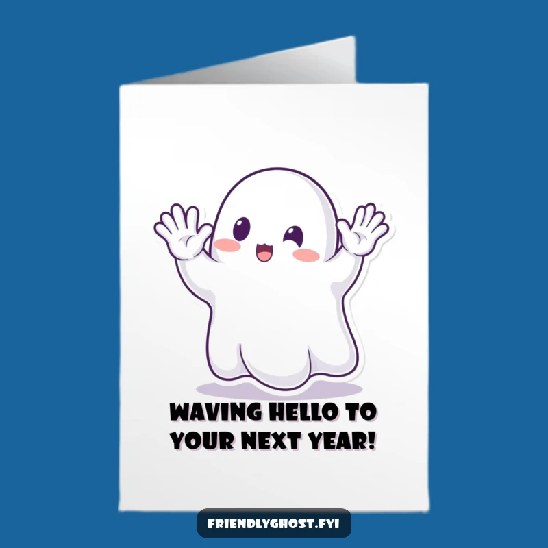 Waving Ghost Free Printable Birthday Card - Funny Downloadable DIY Gift!