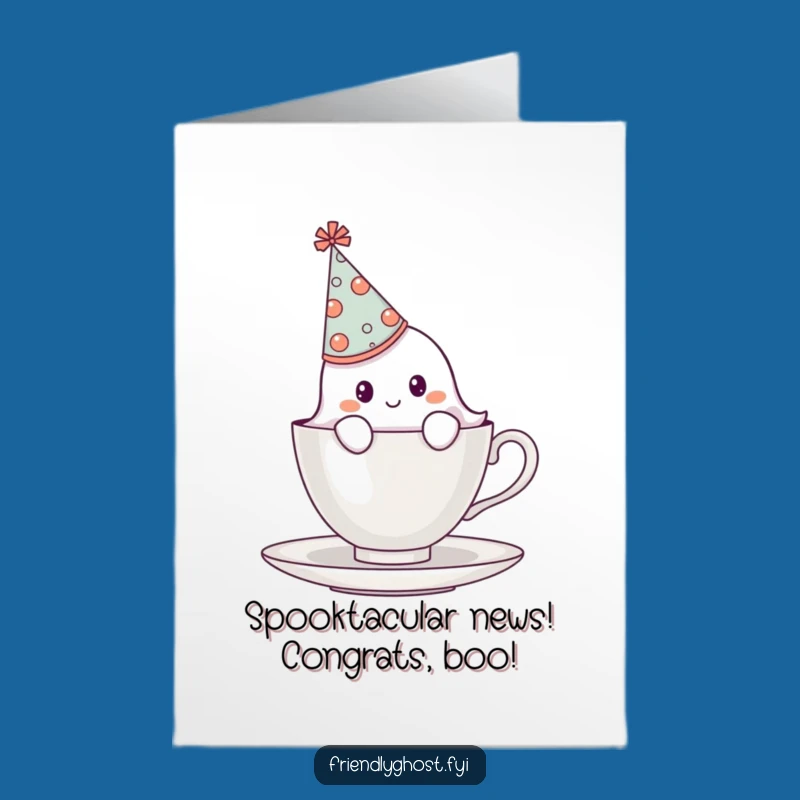 Free Printable Congrats Card: Shy Ghost Teacup Celebration Funny Downloadable