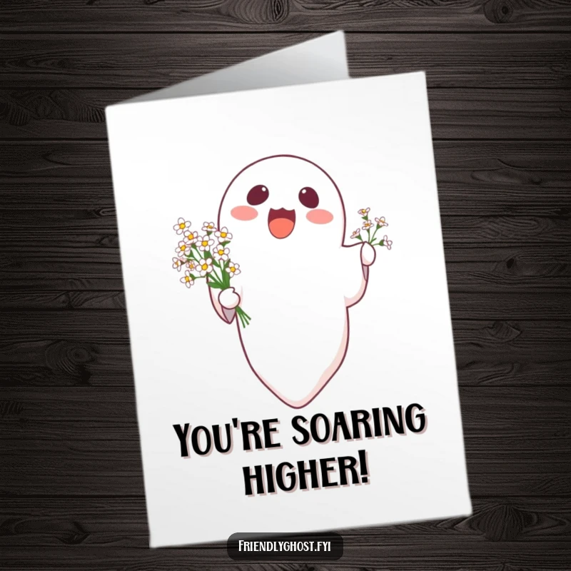 Funny Free Printable Congratulations Card: Ghost character floating upwards with a dainty bouquet of flowers.
