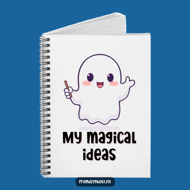 Funny Ghost Waving Wand Notebook - For All Your Magical Ideas